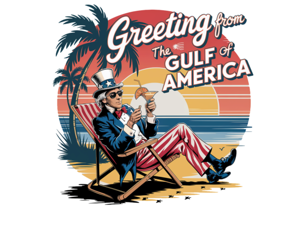 Greeting from the Gulf of America