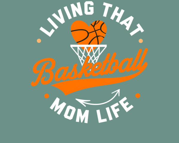 Living that Basketball Mom Life