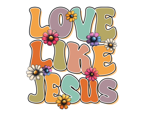 Love like Jesus