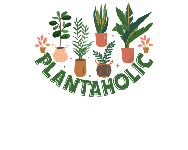 Plantaholic