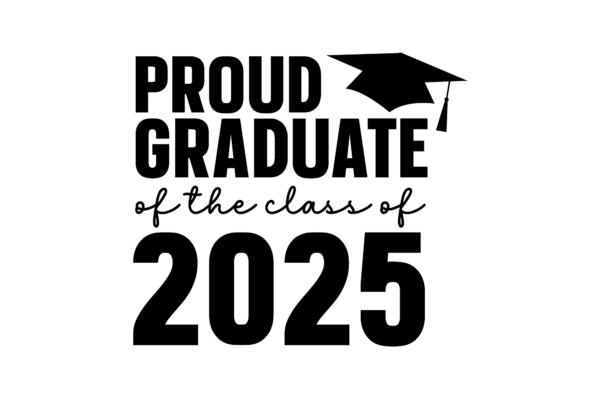 Proud Graduate of 2025