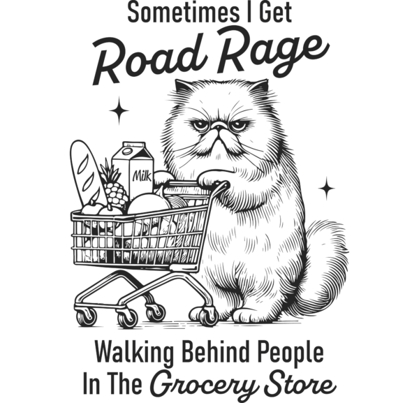 Sometimes I get Road Rage Walking Behind People at the Grocery Store