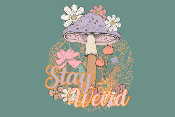 Stay Weird