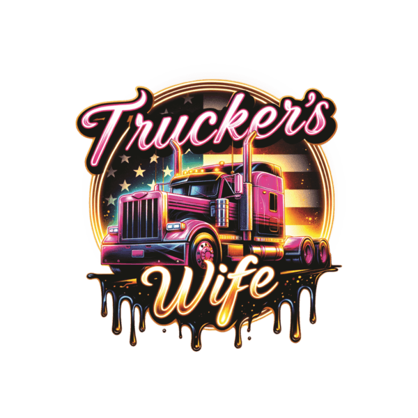 Trucker's Wife decal with an American flag behind a truck
