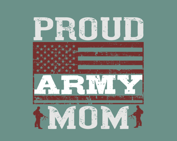 Proud Army Mom