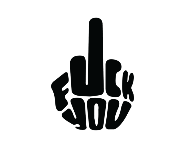 F You Middle Finger