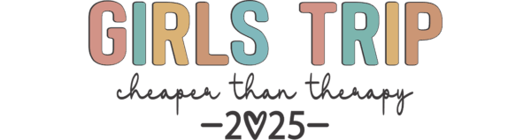 Girls Trip Cheaper then Therapy