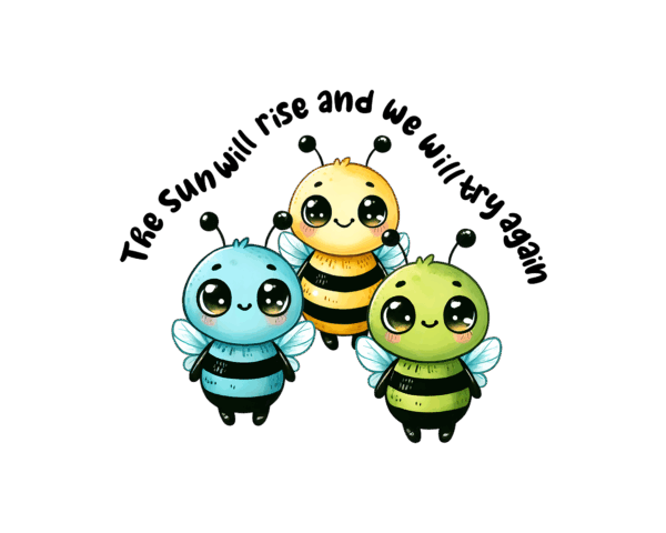 The Sun Will Rise and We Will Try Again