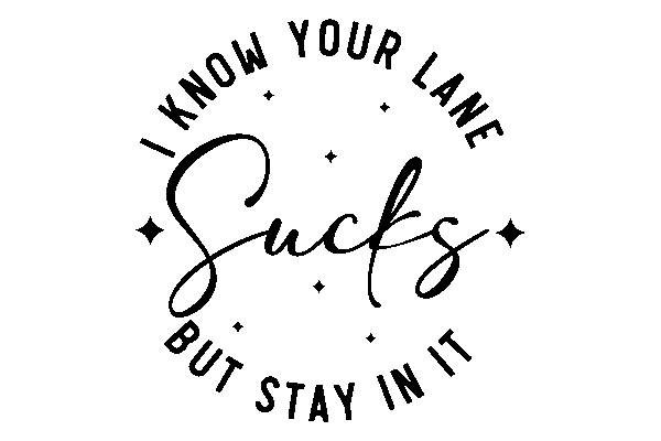 I know your lane Sucks but stay in it