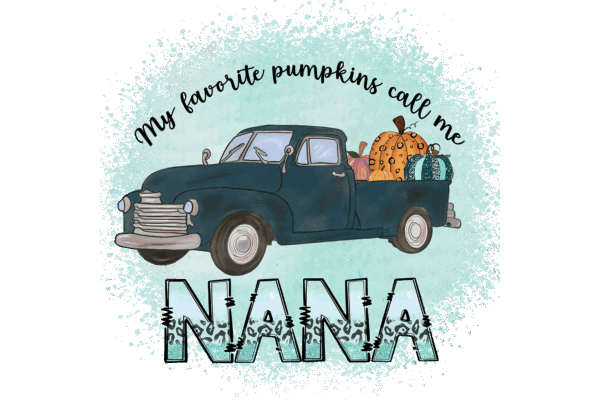 My Favorite Pumpkins Call Me Nana