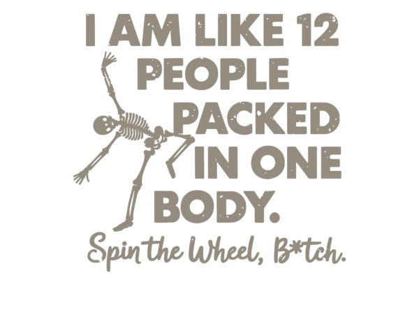 I am Like 12 People (tan)